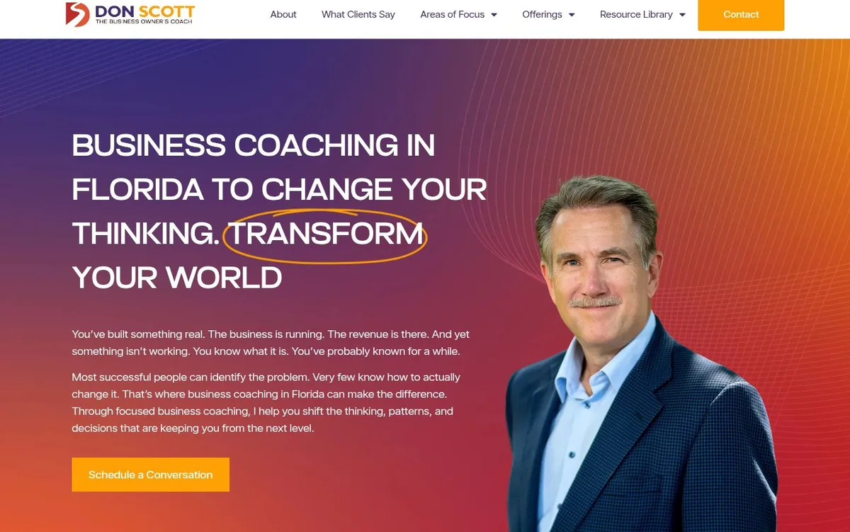 The redesigned Don Scott Coaching website hero: Business coaching in Florida to change your thinking, transform your world, on a purple-to-orange gradient beside a photograph of Don