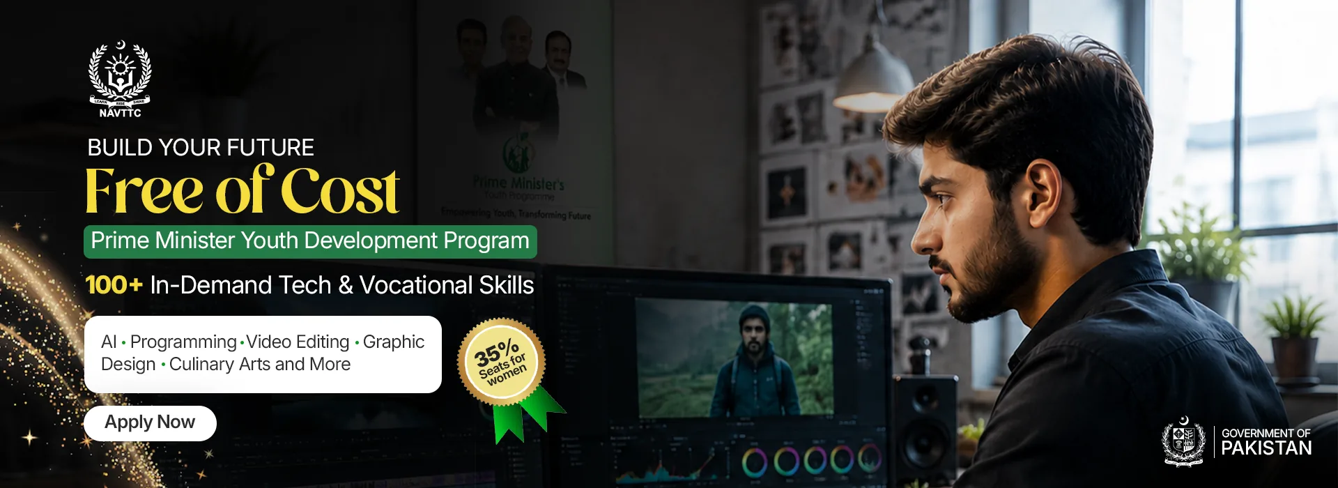 Campaign banner: Build Your Future, Free of Cost. Prime Minister Youth Development Program, 100+ in-demand tech and vocational skills, 35% seats for women, Apply Now